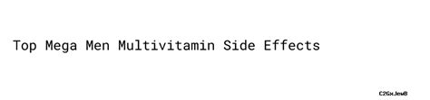 mega men vitamins side effects.